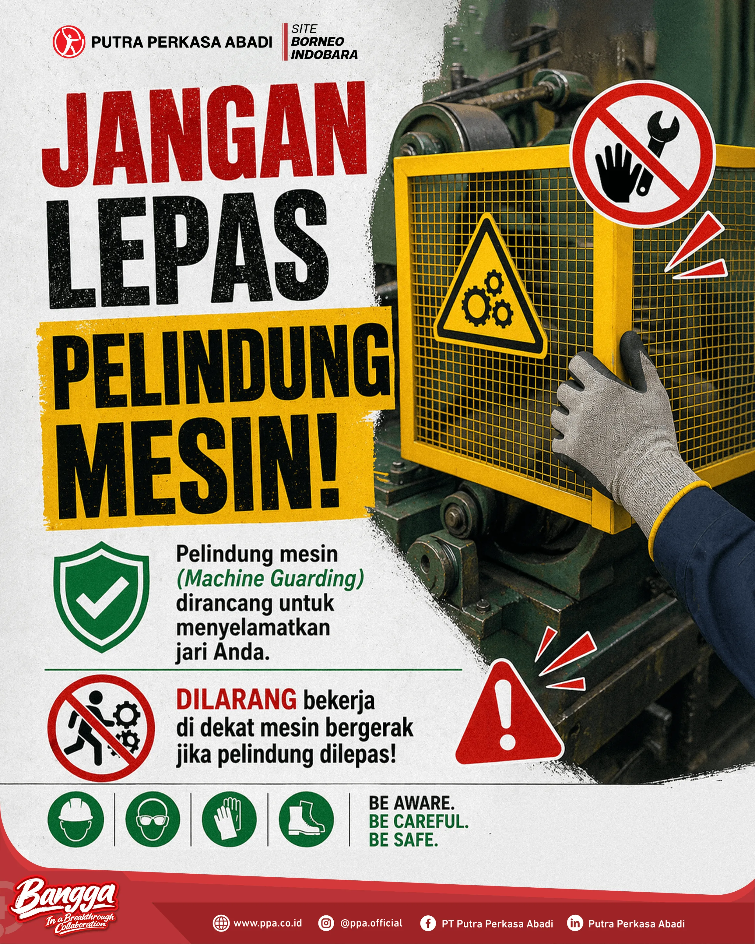 Jangan Lepas Pelindung Mesin: Pengaman yang Menyelamatkan Jari dan Tangan Anda